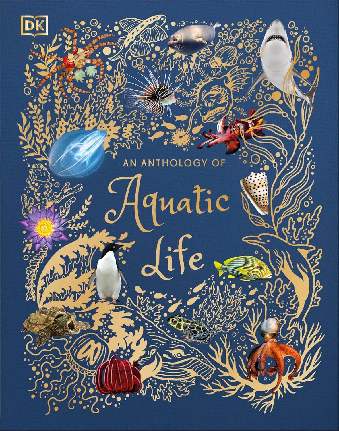 An Anthology of Aquatic life DK