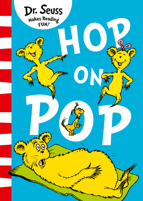 Hop on Pop - Dr.Seuss