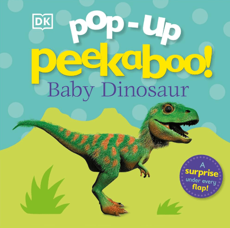 Baby Dinosaur - Pop up Peekaboo books DK