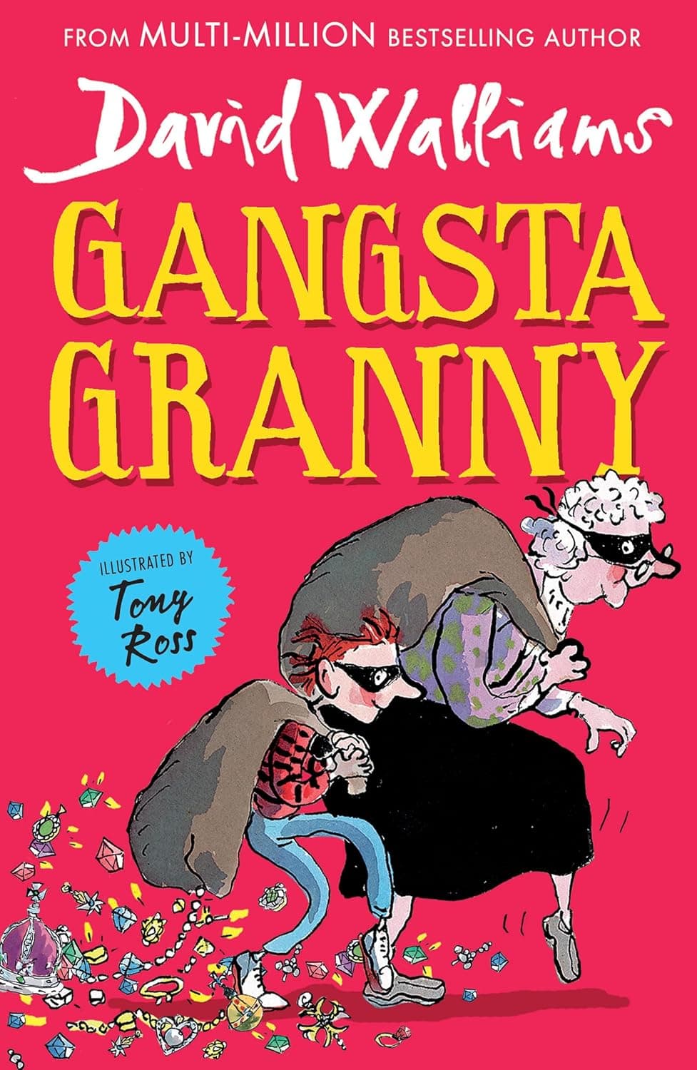 Gangsta Granny. David Walliams