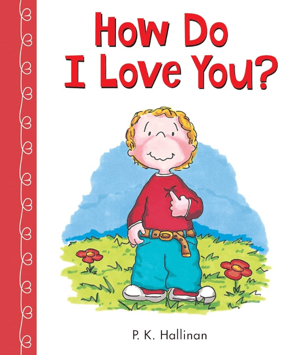 How do I love you?