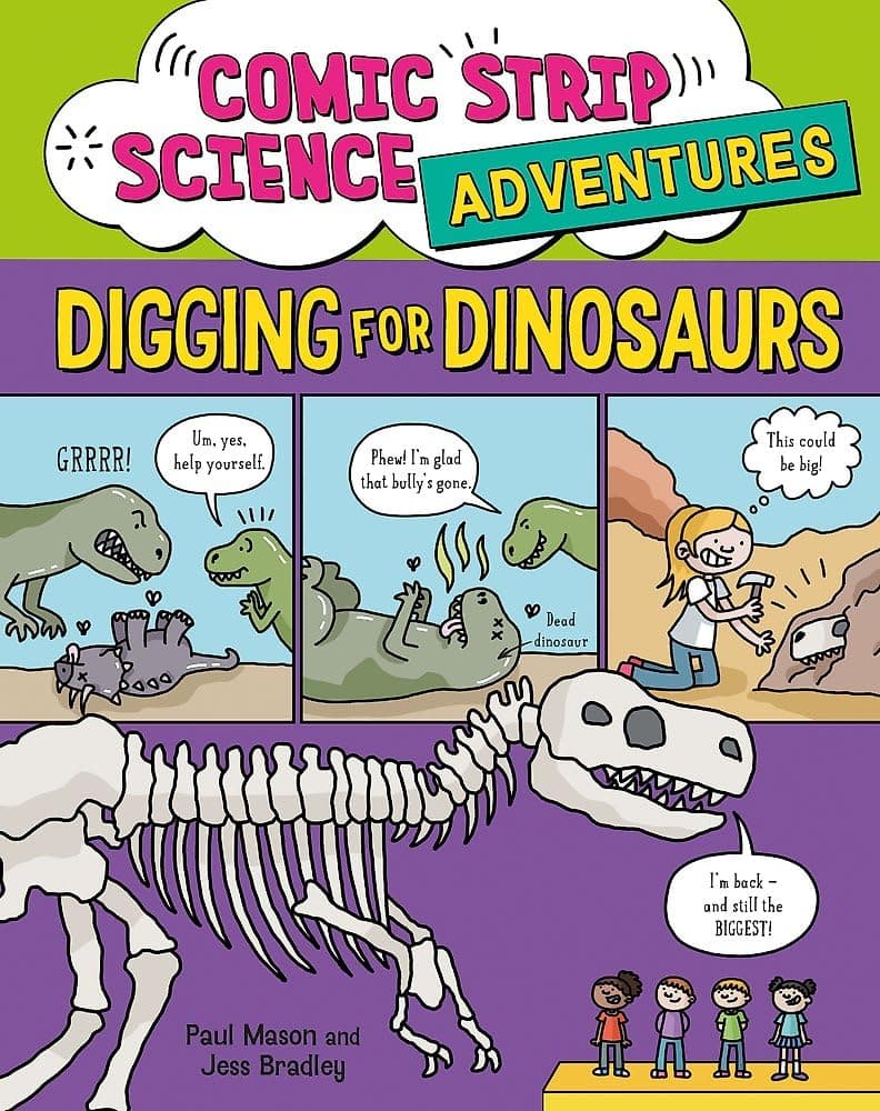 Comic Strip Science Adventures. Digging for Dinosaurs