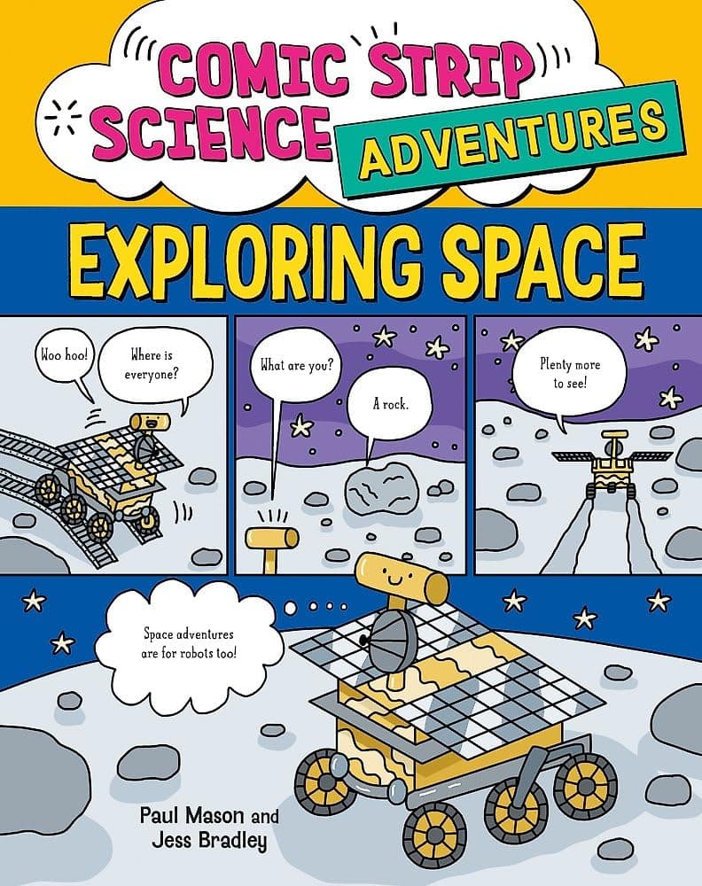 Comic Strip Science Adventures. Exploring Space