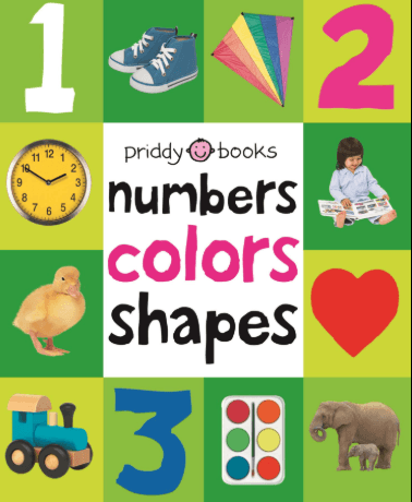 Numbers, colors, shapes (Priddy books)