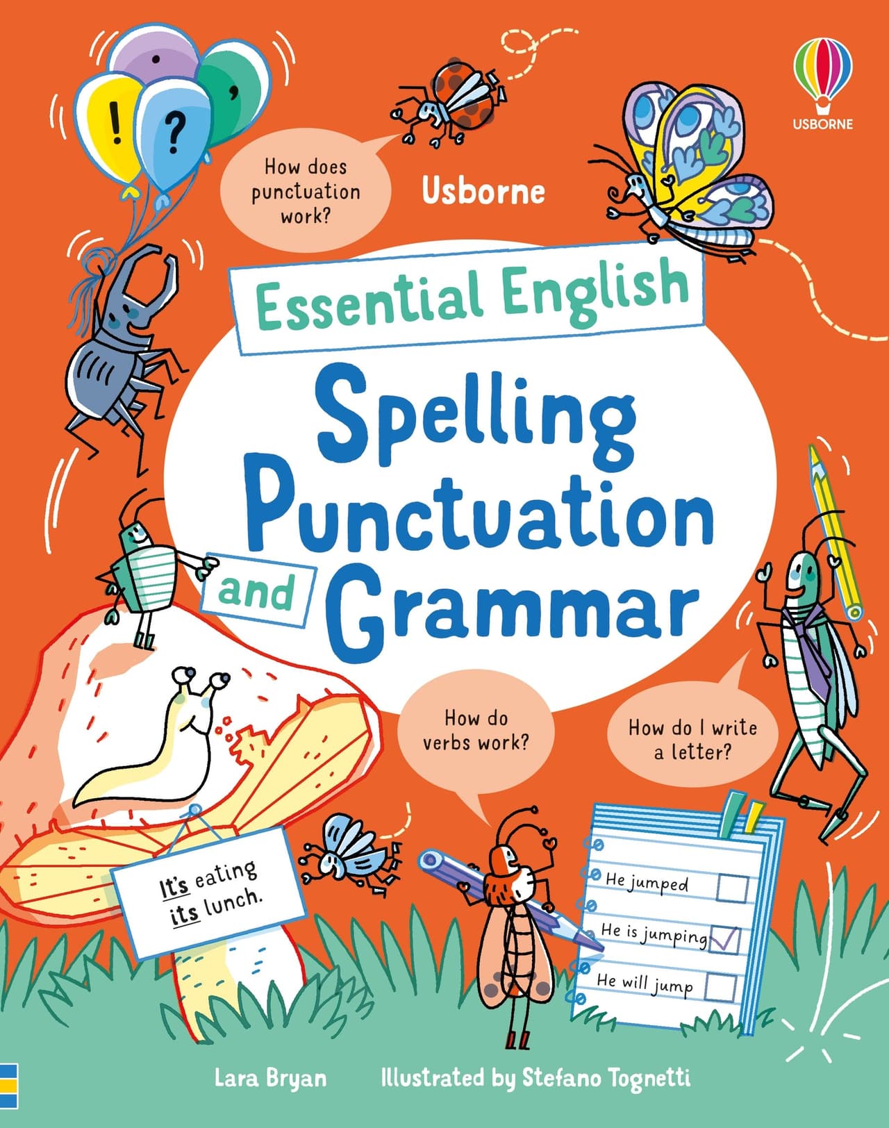 Essential English. Spelling Punctuation and Grammar
