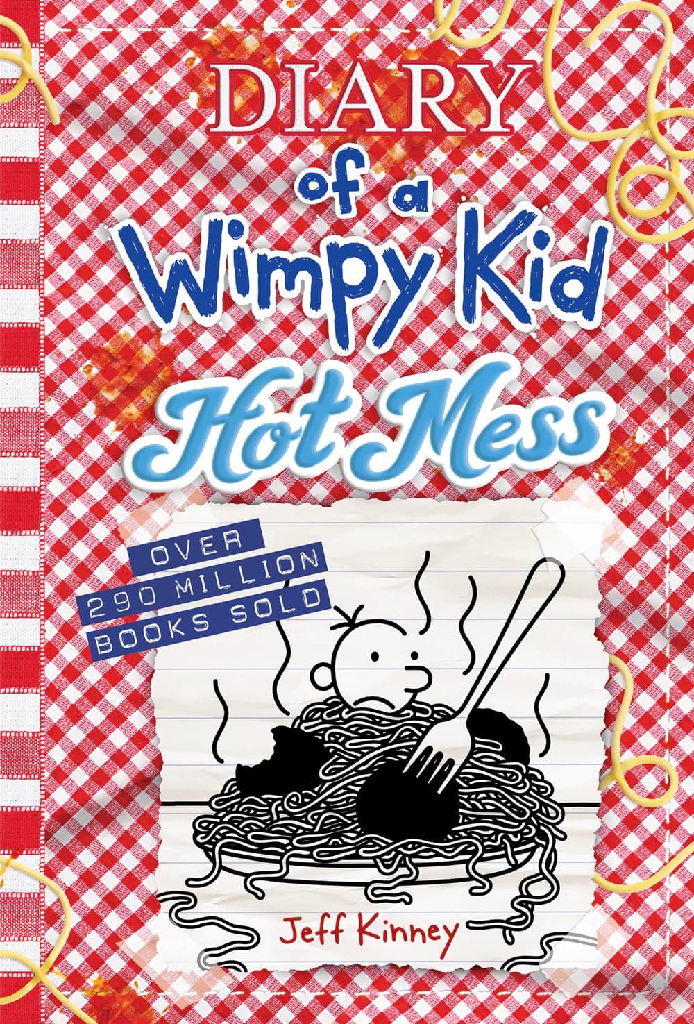 Diary of a Wimpy Kid. Hot Mess