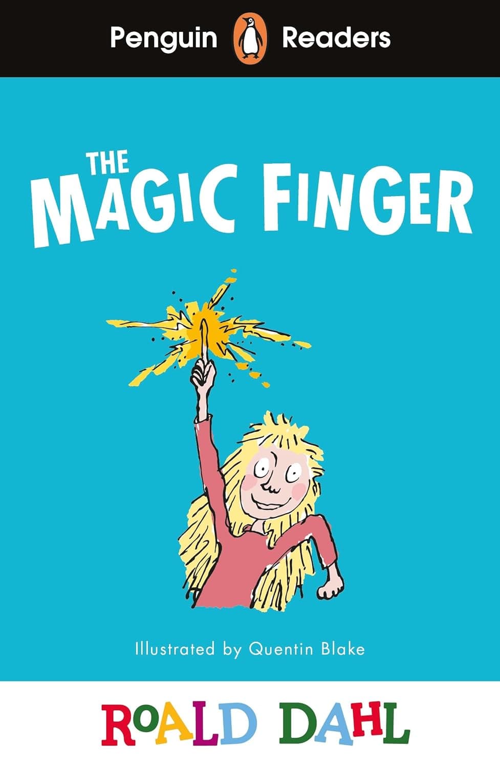 The Magic Finger. Roald Dahl