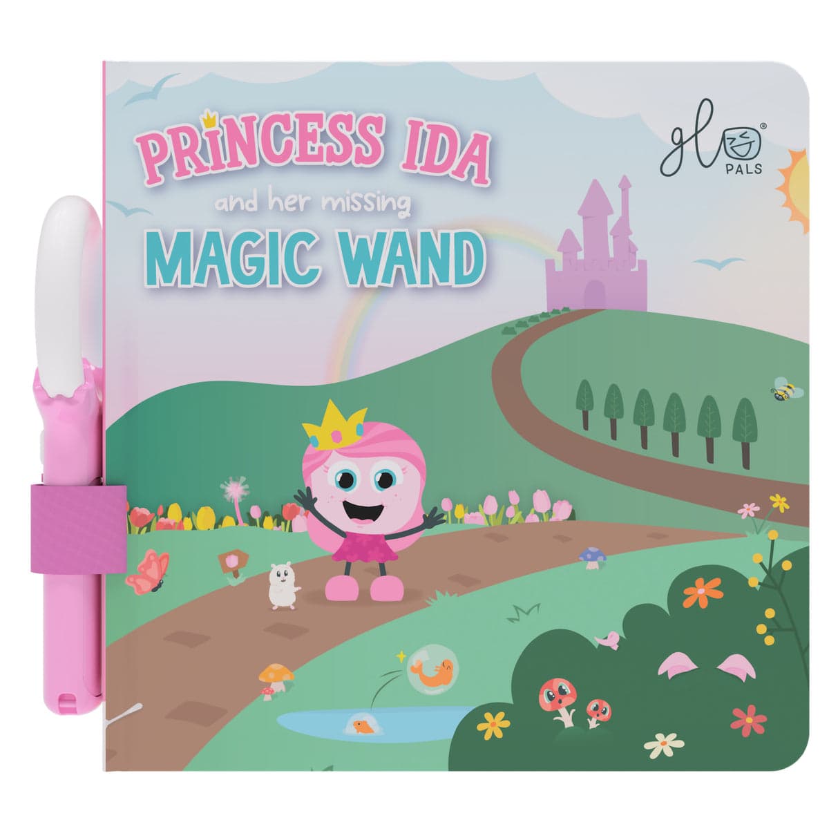 Glo Pals. Light-Up Library. Princess Ida and Her Missing Magic Wand