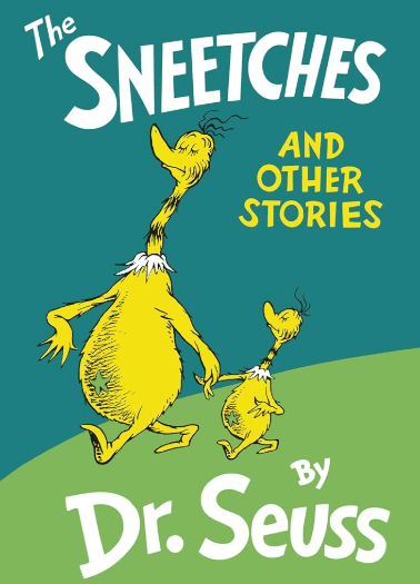 The Sneetches and the other stories - Dr.Seuss