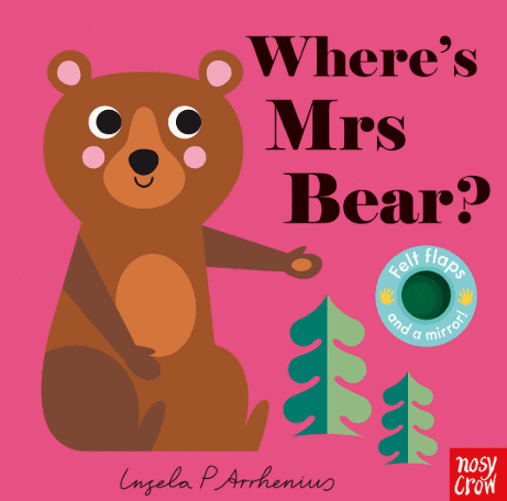 Where’s Mr. Bear? (Nosy Crow)