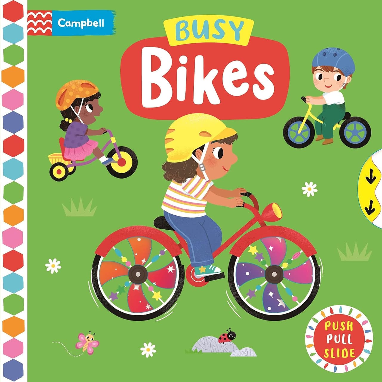 Campbell. Busy Bikes