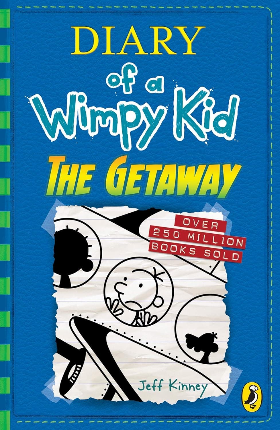 Diary of a Wimpy Kid. The Getaway