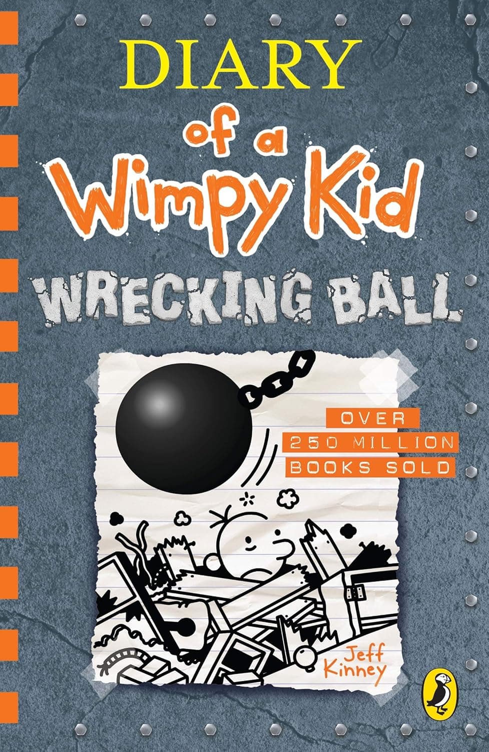Diary of a Wimpy Kid. Wrecking ball