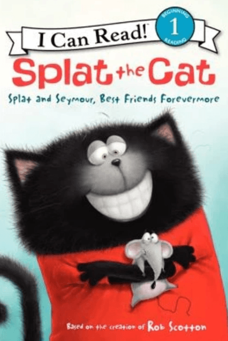 Splat the Cat - Splat and Seymour, Best friends Forevermore