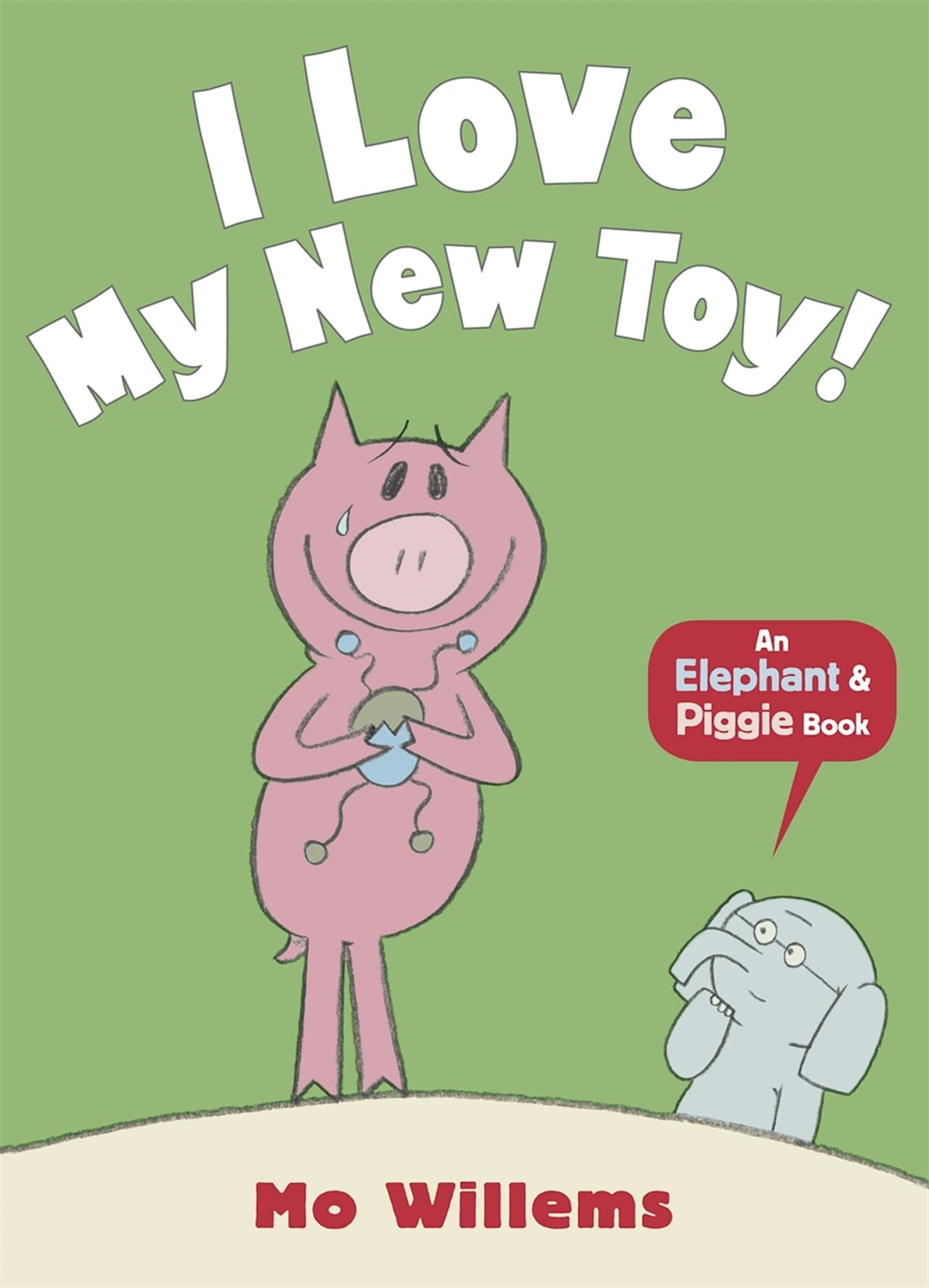 Elephant and Piggie. I Love My New Toy!