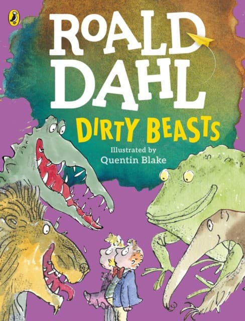 Dirty Beasts Roald Dahl