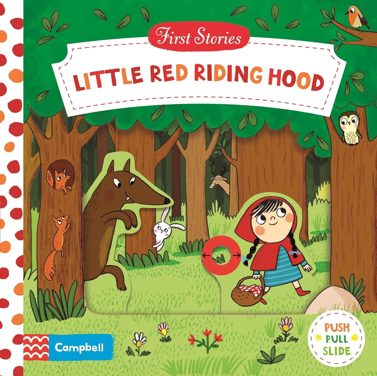 Campbell. First Stories. Little Red Riding Hood