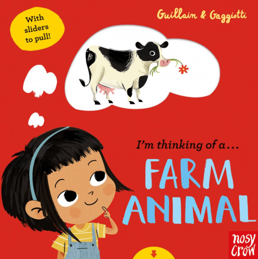 Farm animal - Guillan&Gaggiotti (Nosy Crow)