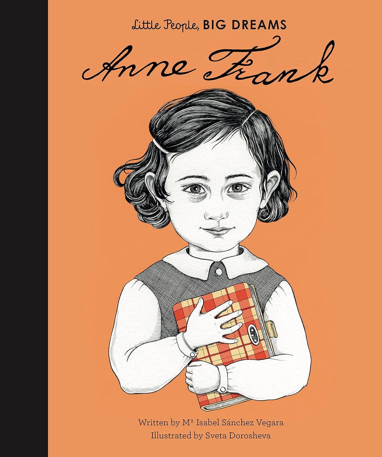 Anne Frank. Little people, Big Dreams