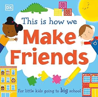Make friends - This is how we - DK