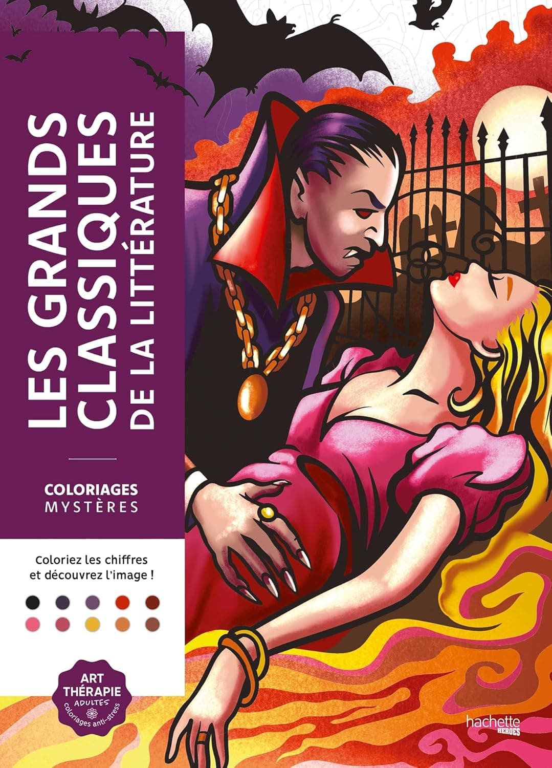 Coloriages Mysteres. Les Grands Classiques. De La Litterature
