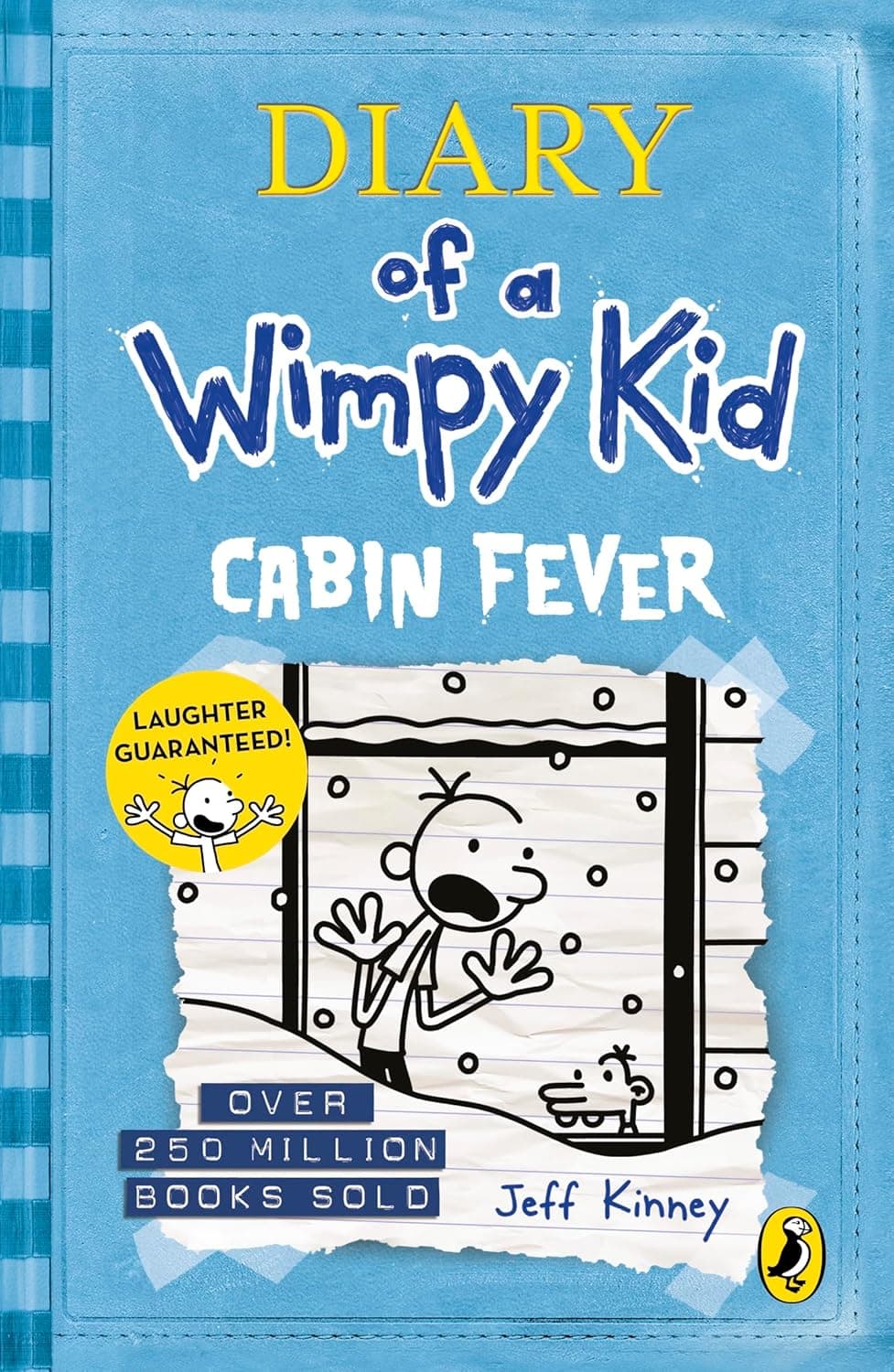 Diary of a Wimpy Kid. Cabin fever