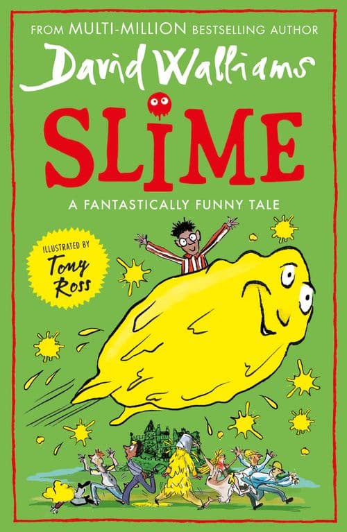 Slime a fantastically funny tale