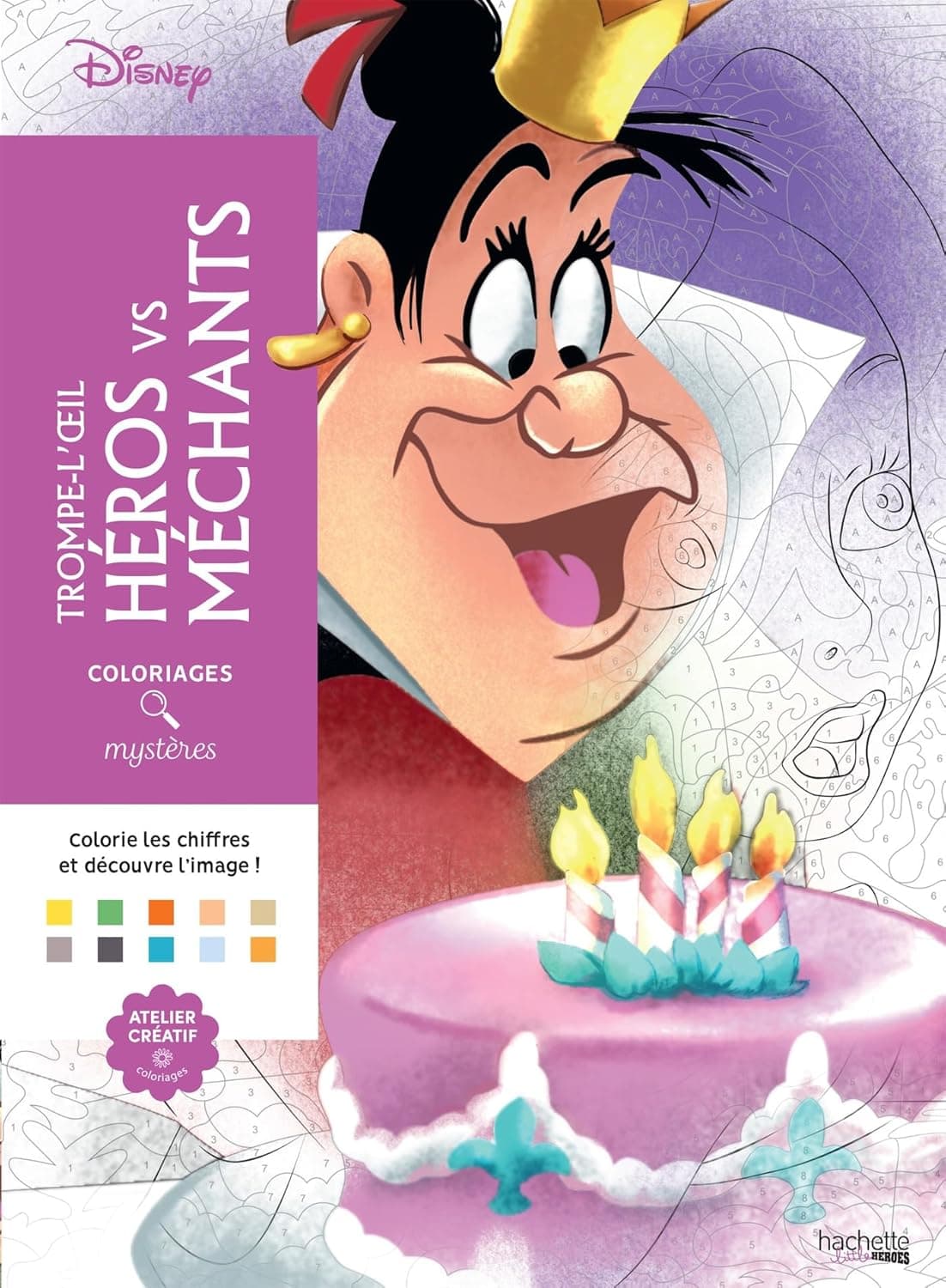 Coloriages Mysteres Disney. Trompe L'Oeil Heros vs Mechants