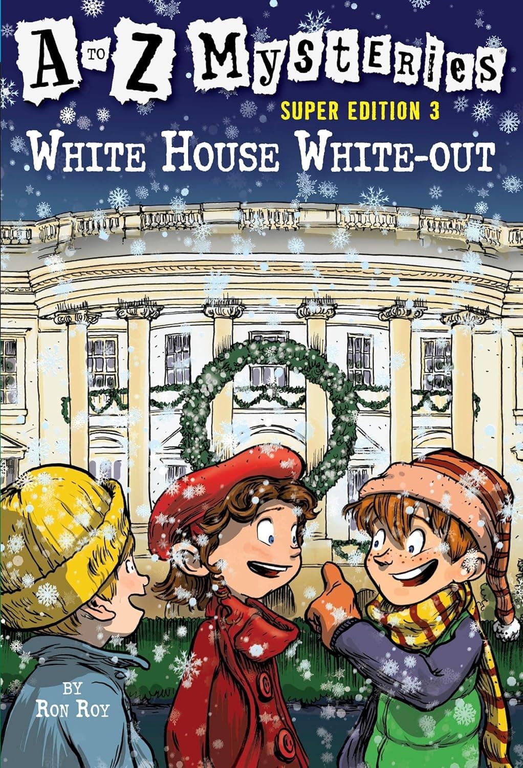 A to Z Mysteries. White House White-Out
