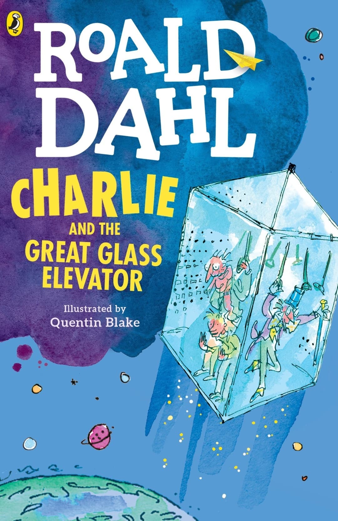 Charlie and the Great Glass Elevator. Roald Dahl