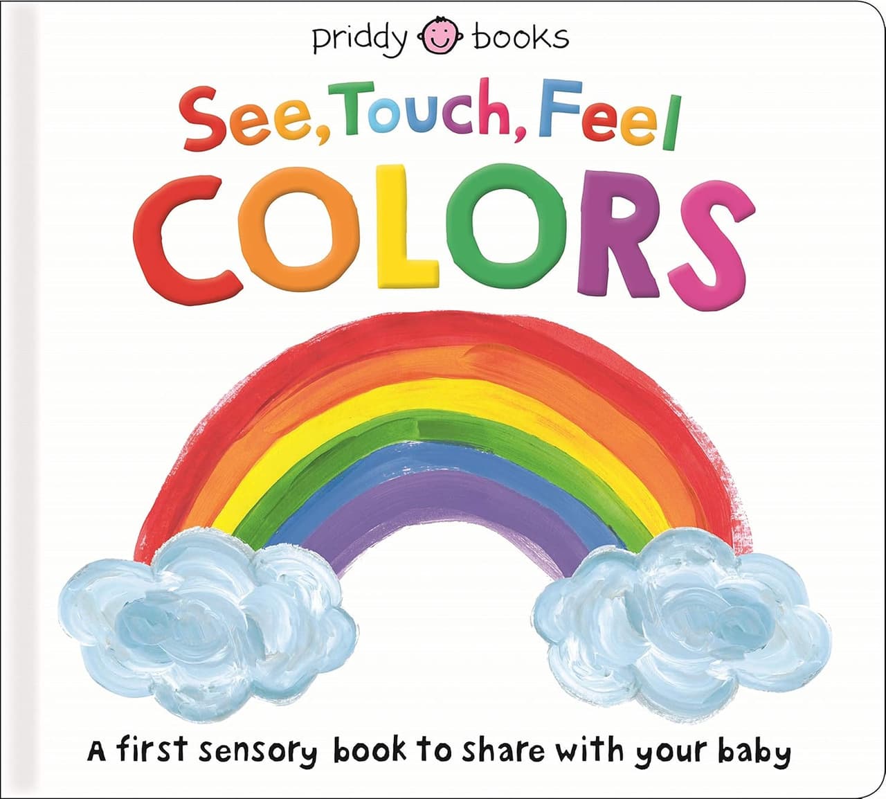 See, Touch, Feel. Colors