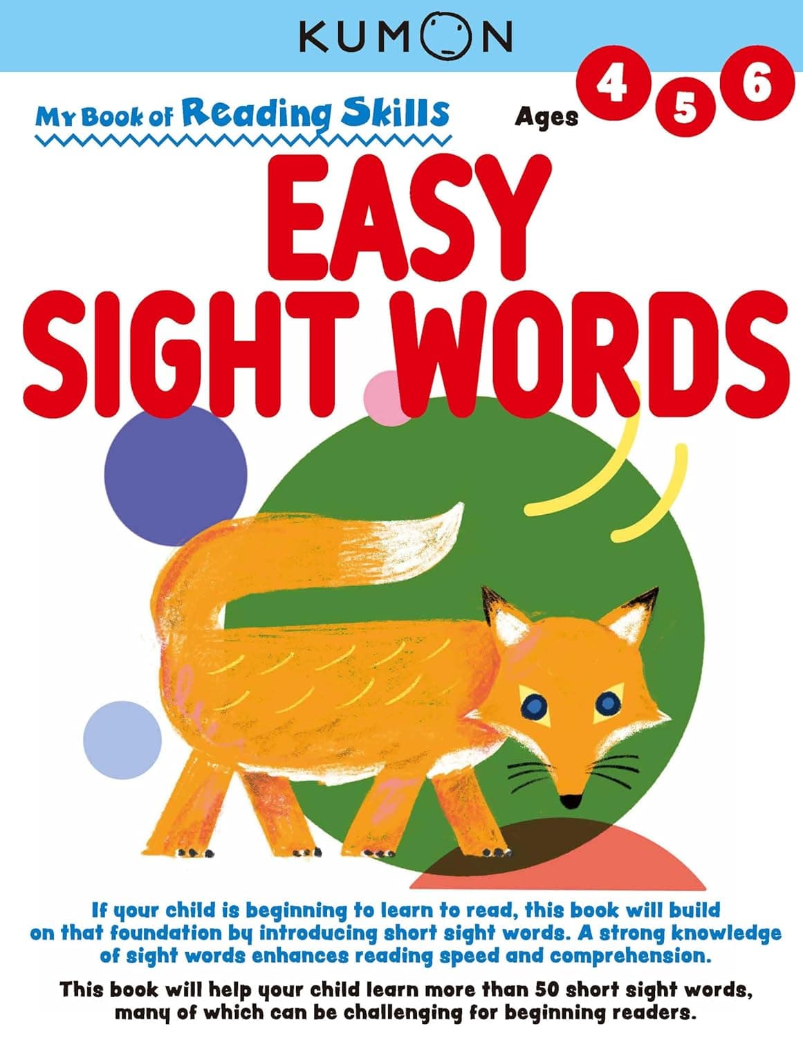 My Book of Reading Skills. Easy Sight Words. Age 4.5.6