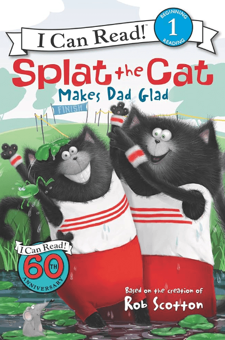 Splat the Cat - Makes Dad Glad