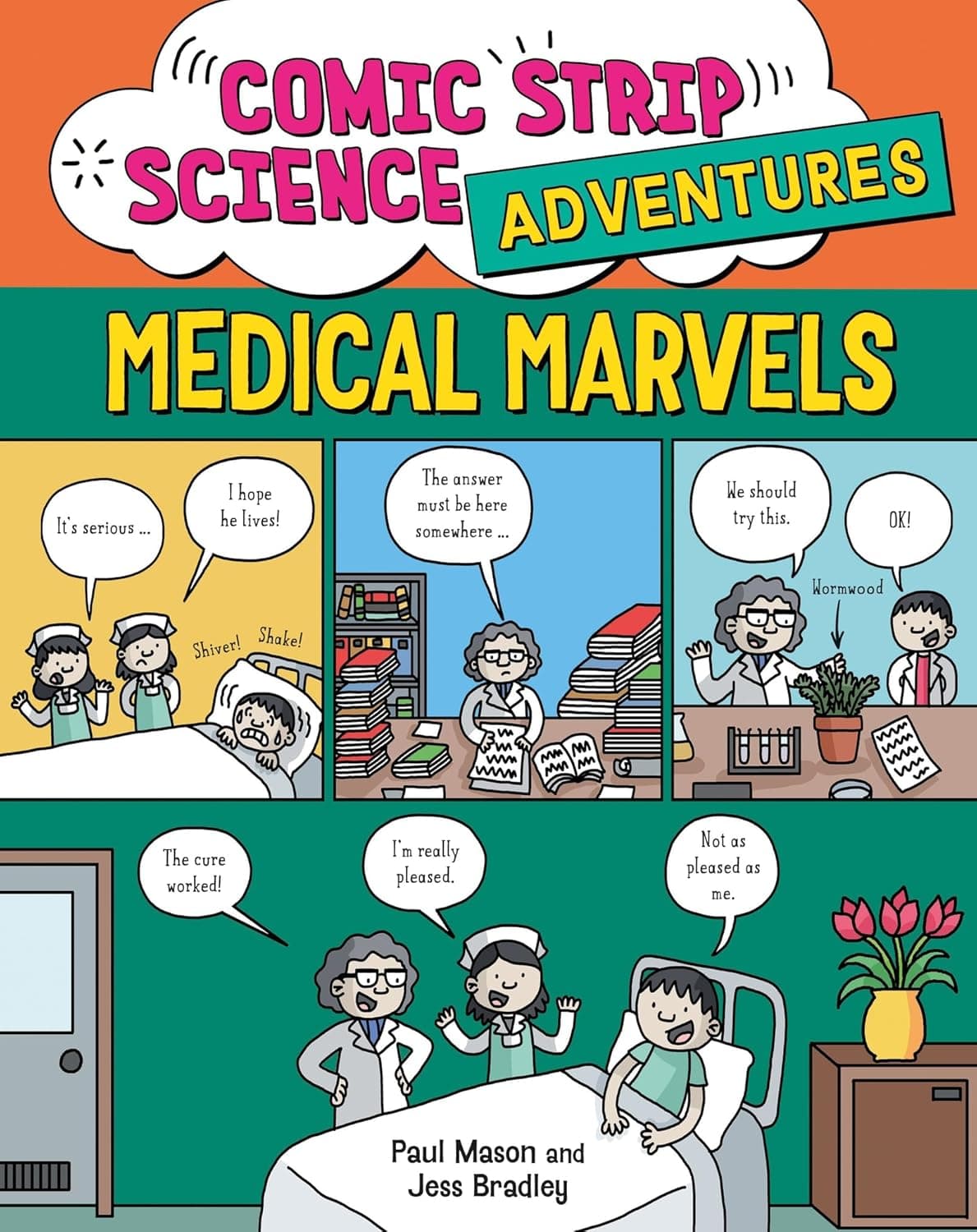 Comic Strip Science Adventures. Medical Marvels