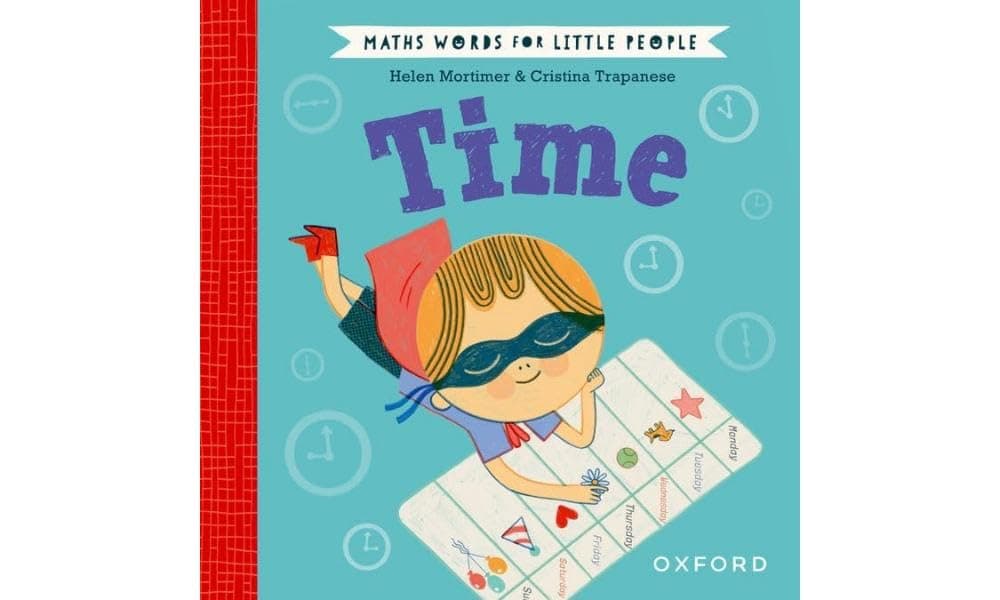 Time - Maths Words for little people- Oxford