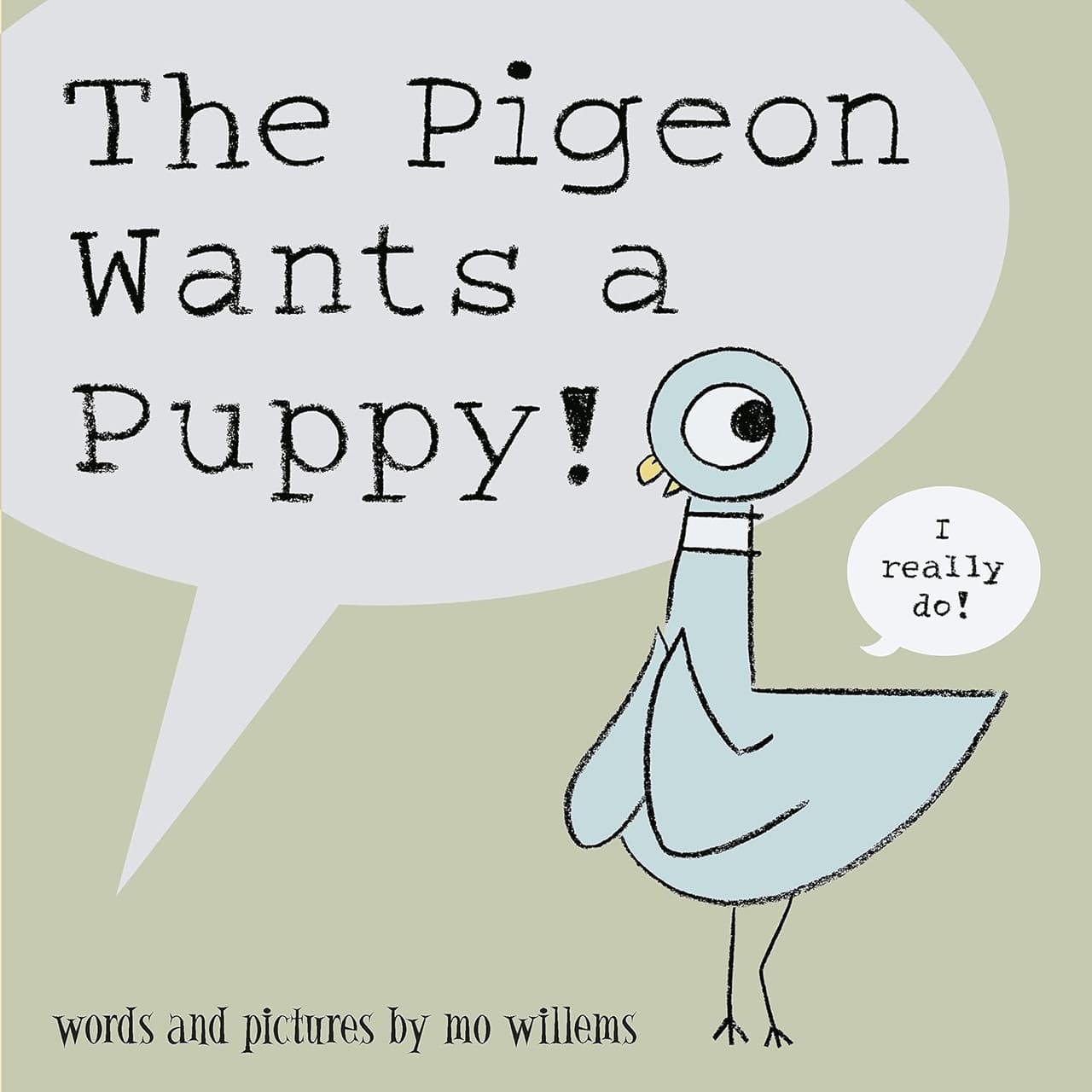 The Pigeon Wants a Puppy!