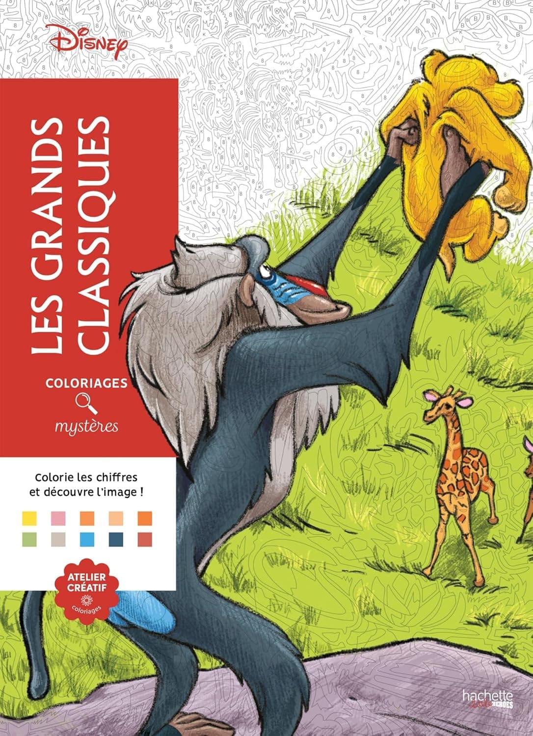 Coloriages Mysteres Disney. Les Grands Classiques