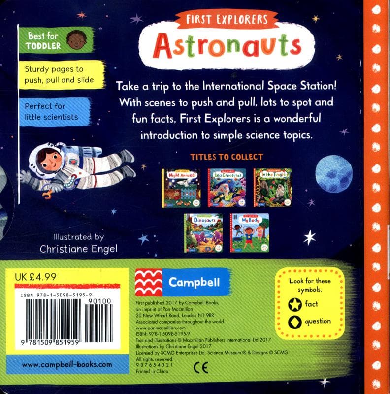 First Explorers. Astronauts